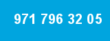 971 796 32 05